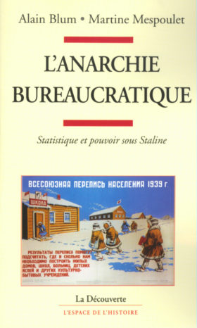 L’anarchie bureaucratique