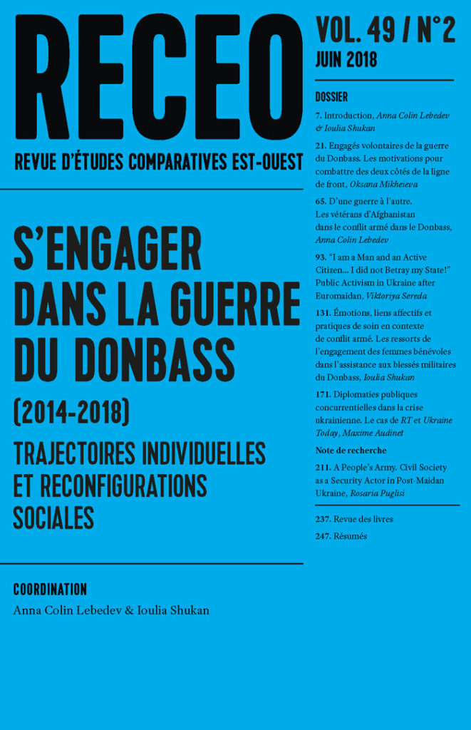 S’engager dans la guerre du Donbass (2014-2018). Trajectoires individuelles et reconfigurations sociales