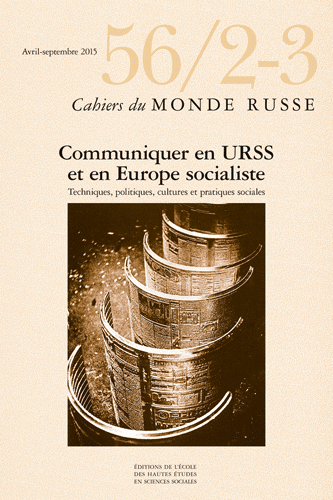 Communiquer en URSS et en Europe socialiste