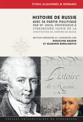 Histoire de Russie, avec sa partie politique, par Mr. Koch, Professeur à Strasbourg