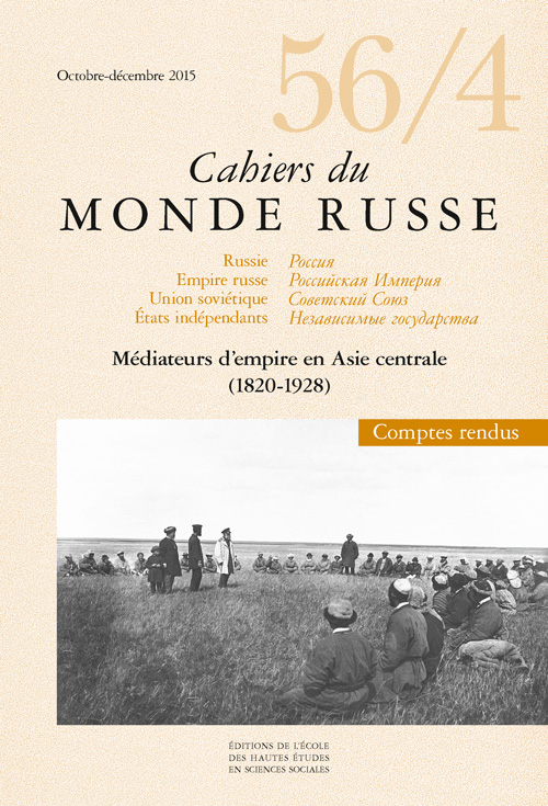 Médiateurs d’empire en Asie centrale (1820-1928)