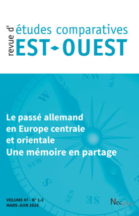 Le passé allemand des pays d’Europe centrale et orientale. Une mémoire en partage