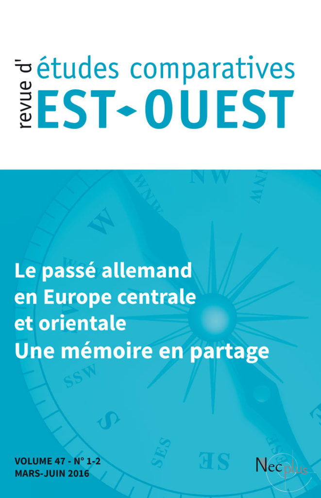 Le passé allemand des pays d’Europe centrale et orientale. Une mémoire en partage