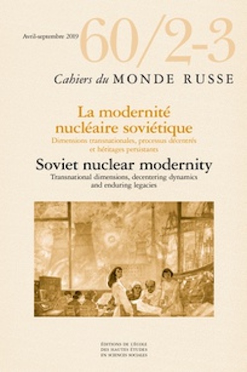 La modernité nucléaire soviétique